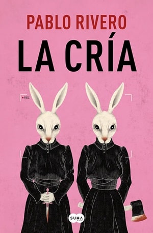 La cría Pablo Rivero