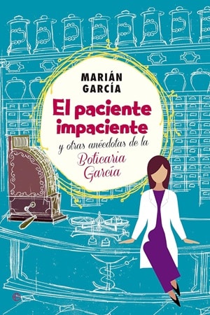 El paciente impaciente libros de Boticaria García