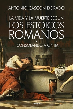 la vida y la muerte según los estoicos romanos