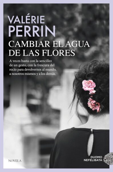 cambiar el agua de las flores | Novedades editoriales de agosto
