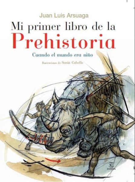 Mi primer libro de la Prehistoria