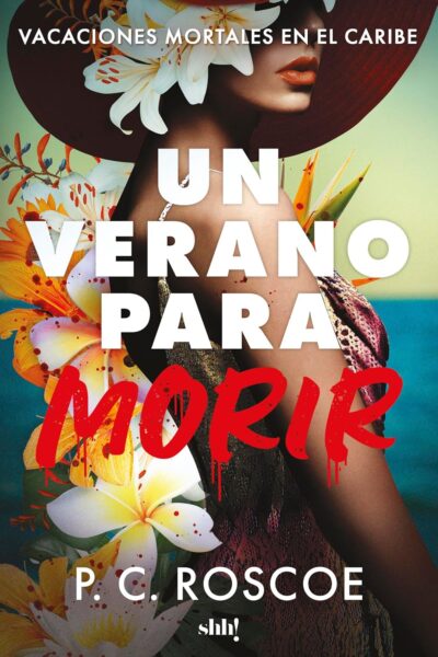 Un verano para morir