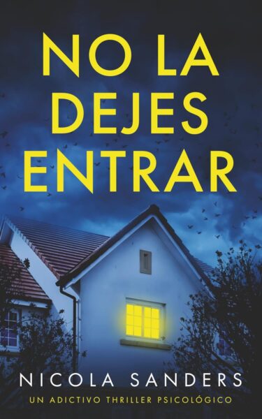 No la dejes entrar