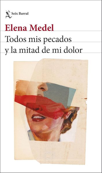 Todos mis pecados y la mitad de mi dolor